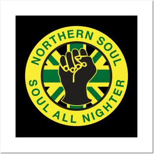 Soul All nighter Northern Soul Fist Posters and Art